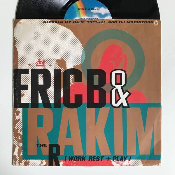 Eric B. & Rakim - The R (Work, Rest & Play)