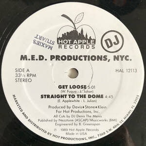 M.E.D. Productions, NYC. - Get Loose (Promo)