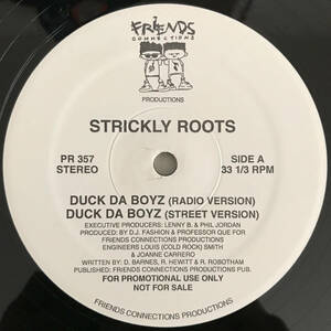 Strickly Roots - Duck Da Boyz / Get 'N Open