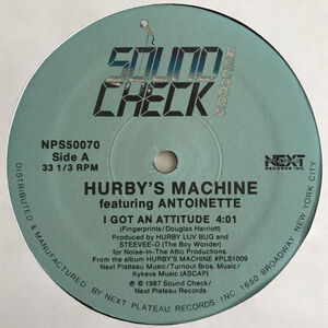 Hurby's Machine Featuring Antoinette - I Got An Attitude