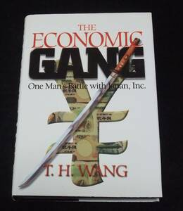 洋書 『THE ECONOMIC GANG』 One Man's Battle With Japan