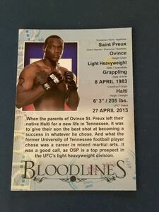 オヴィンス・サン・プルーTOPPS UFC 2013 BLOODLINES インサートカード BL-OS