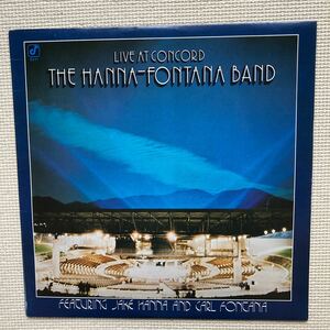 Jake Hanna & Carl Fontana　ジェイク・ハナ&カール・フォンタナ 【LIVE AT CONCORD／THE HANNA - FONTANA BAND】1975 CONCORD米国盤／美品