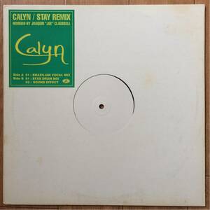 12' Calyn-Stay/Joe Clausell/プロモ盤