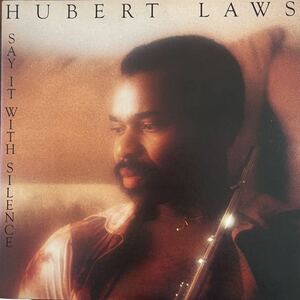 LP■JAZZ/Hubert Laws/Say It With Silence/25AP 1001/ヒューバート・ロウズ