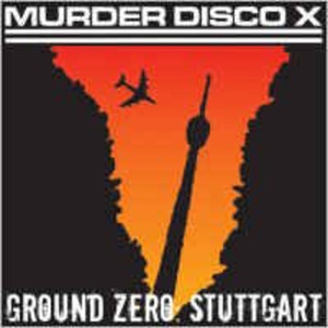 ＊中古CD MURDER DISCO X/GROUND ZERO STUTTGART 2004年作品1st 米独混成HARDCORE PUNK DEFiANCE HELLSHOCK TRAGEDY HIS HERO IS GONE