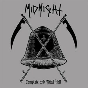 ＊中古CD MIDNIGHT/Complete and Total Hell 2012年作品音源集 U.S METAL PUNK MOTORHEAD CELTIC FROST HELLHAMMER VENOM BATHORY