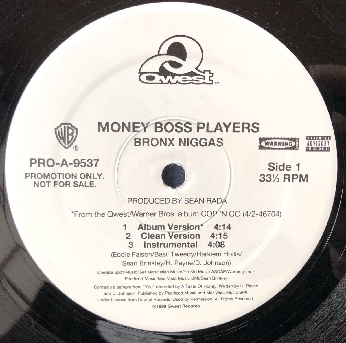 激レア 正規なし プロモ 倉庫出 オリジナル 1998 Money Boss Players / Bronx Niggas b/w Mind Body And Soul Original US Promo 12 Quest