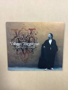 送料無料 VAHAGN TURGUTYAN「SHORT STORIES」輸入盤 デジパック仕様