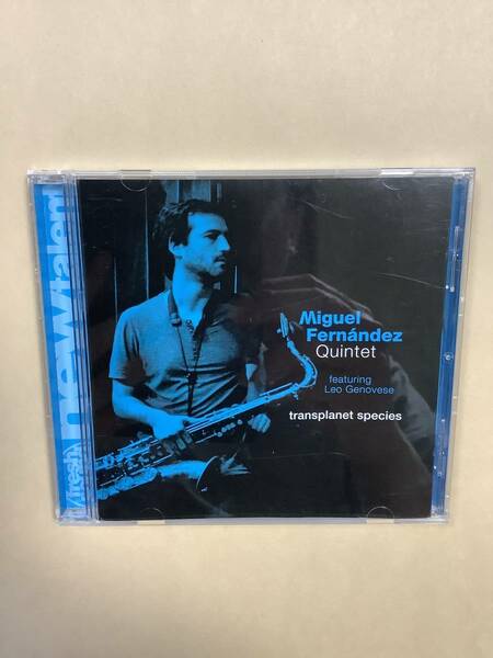 送料無料 MIGUEL FERNANDEZ QUINTET featuring LEO GENOVESE「TRANSPLANET SPECIES」輸入盤