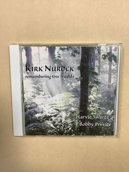 送料無料 KIRK NUROCK「REMEMBERING TREE FRIENDS」輸入盤