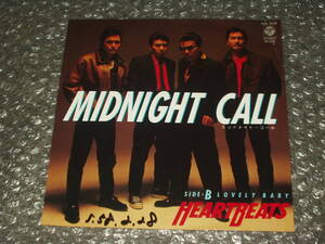 ７”★HEARTBEATS/ハートビーツ「MIDNIGHT CALL/ミッドナイト・コール c/w LOVELY BABY/ラヴリー・ベイビー」～Shy&Mooney