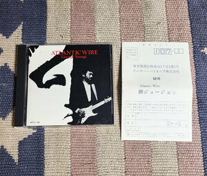 CD　ATLANTIC WIRE　柳ジョージ 正規国内盤　歌詞付　ディスク良好　割引特典あり