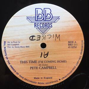 Pete Campbell - Bill Campbell / This Time (I'm Coming Home) - A Taste Of Love　[BB Records - BBD 211]