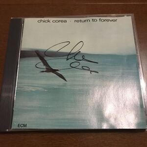 チックコリア 直筆サイン入りCD リターン トゥ フォーエバー Chick Corea Return to Forever