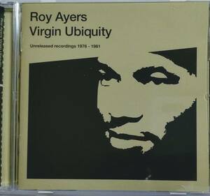 ●CD希少● Roy Ayers ／ Virgin Ubiquity unreleased recordimgs 1976-1981 ●日本盤　ロイ・エアーズ