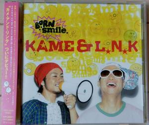 【CD】KAME & L.N.K / Born To Smile ☆ カメ・アンド・リンク / ボーン・トゥ・スマイル