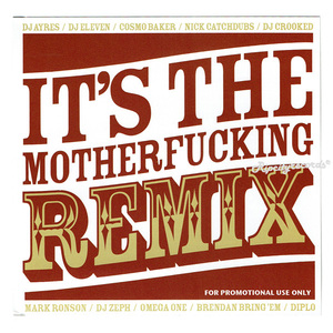 【CD/MIXCD】DJ AYRES DJ ELEVEN COSMO BAKER /IT’S THE MOTHER FUCKING REMIX