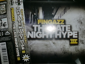 美品日本盤 Fingazz [The Late Night Hype Ⅲ][West] daz kurupt snoop dogg nate quik soopafly ice cube wc mack10 young diggy meech