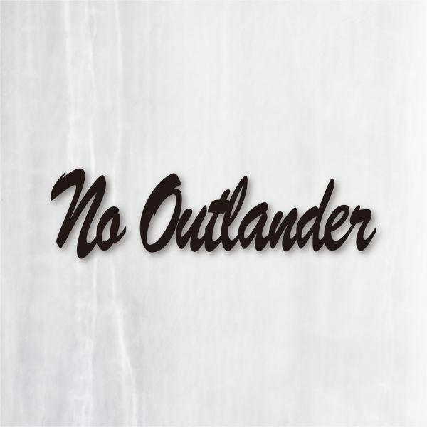 送料無料◆No Outlander（, No Life.） カッティングステッカー◆ブラック｜15cm｜超防水 UVカット 屋外使用可【C122】