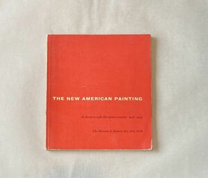 洋書図録 The New American Painting, As Shown in Eight European Countries 1958-1959 クーニング サムフランシス ポロック 他