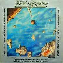 1978フランス産キラ-・コズミック・ディスコ12インチ！Final Offspring The Destruction Of Mundhora_画像2
