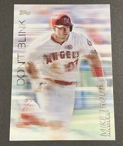 2018 Topps Don’t Blink Mike Trout DB-5 Angels MLB マイクトラウト　エンゼルス