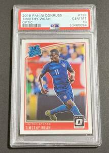 PSA 10 2018-19 Panini Donruss Rated Rookie Optic Timothy Weah No.198 RC United States ティモシーウェア　ルーキー　アメリカ