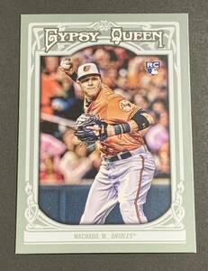 2013 Topps Gypsy Queen Manny Machado 85 RC Orioles MLB マチャド　ルーキー　オリオールズ