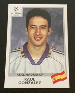 1999-00 Panini UEFA Champions League Raul Gonzalez 201 Real Madrid Sticker ラウールゴンザレス　レアルマドリード　ステッカー