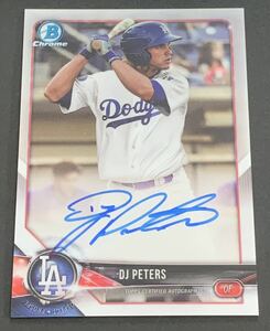 2018 Bowman Chrome DJ Peters Auto CPA-DP Dodgers Topps MLB ドジャース　サイン