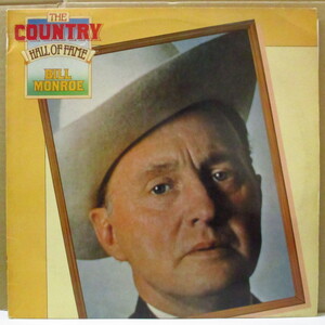 BILL MONROE & HIS BLUEGRASS BOYS -The Country Hall Of Fame (