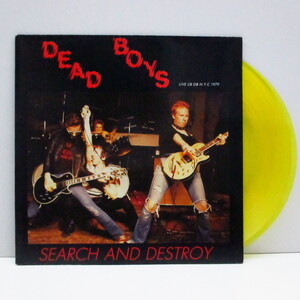 DEAD BOYS-Search And Destroy (France Ltd.Yellow Vinyl 7)