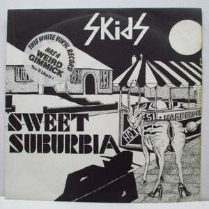 SKIDS-Sweet Suburbia (UK Ltd.White Vinyl 7)