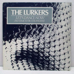 LURKERS， THE-Lets Dance Now (UK Orig.7)