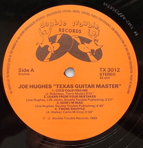 Joe Hughes 美品！【オランダ盤 Blues LP】 Texas Guitar Master Featuring Pete Mays (Double Trouble TX-3012) 1986年_画像3