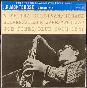 J.R. MONTEROSE BLP1536 BLUE NOTE ブルーノート プレミアム復刻 廃盤 高音質盤 重量盤 オーディオファイル 未開封 デッドストック!