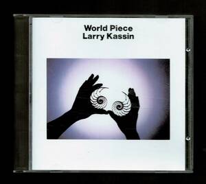 【32PD-200】ラリー・カッシン/ワールド・ピース　税表記なし 3200円盤　Larry Kassin/World Piece
