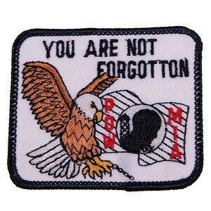 VE08 YOU ARE NOT FORGOTTON POW MIA ワッペン パッチ ロゴ エンブレム アメリカ 米国 USA 輸入雑貨 ハクトウワシ 動物 アニマル 刺繍