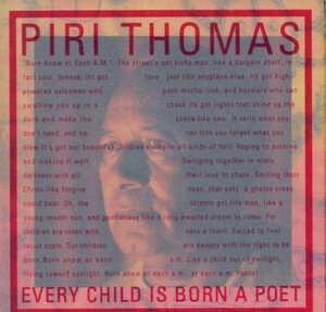 未開封★ピリトーマス Piri Thomas☆EVERY CHILD IS BORN A POET