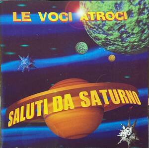 (C30H)☆アカペラ美品/Le Voci Atroci/Saluti Da Saturno☆