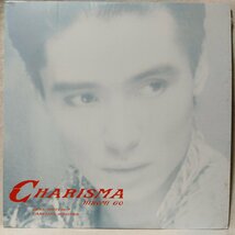 ★★郷ひろみ CHARISMA★ワム ケアレスウィスパー カバー収録!!★12インチ★ アナログ盤 [1545TPR_画像1