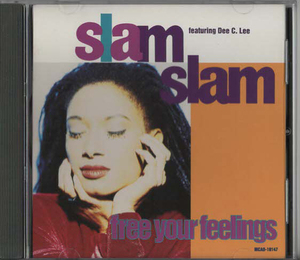 ★slam slam スラム・スラム｜free your feelings フリー・ユア・フィーリングス ｜輸入盤｜MCAD-10147｜1991年