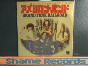 Grand Funk Railroad ： We're An American Band 7'' / 45s (( Rock )) c/w Creepin' (( 落札5点で送料無料