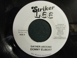 Donny Elbert ： Gather Around 7'' / 45s c/w Roy Shirley & Glen Adams - Dancing Train(( Early Reggae レゲエ )) 
