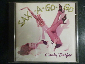 ◆ CD ◇Candy Dulfer ： Sax-A-Go-Go (( Soul / R&B )) ((「Pick Up The Pieces」カバー収録 / 落札5点で送料無料