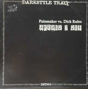 ドイツ ハードトランス テクノ12 Painmakervs.Dick RulesAfraid 2 Die Darkstyle Traxx