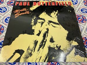 Paul Butterfield★中古LP/US盤シュリンク付「ポール・バターフィールド～North South」