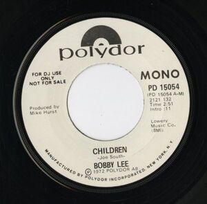 【ロック 7インチ】Bobby Lee - Children (Mono) / (Stereo) [Polydor PD 15054]