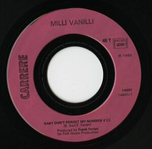 【ロック 7インチ】Milli Vanilli - Baby Don't Forget My Number / Too Much Monkey Business [Carrere 14.601]